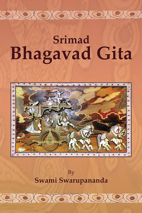 Srimad Bhagavad Gita - Translated By Swami Swarupananda