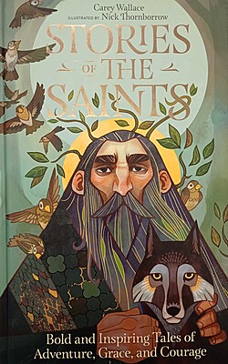 Stories of the Saints by Wallace Stories of the Saints by Wallace