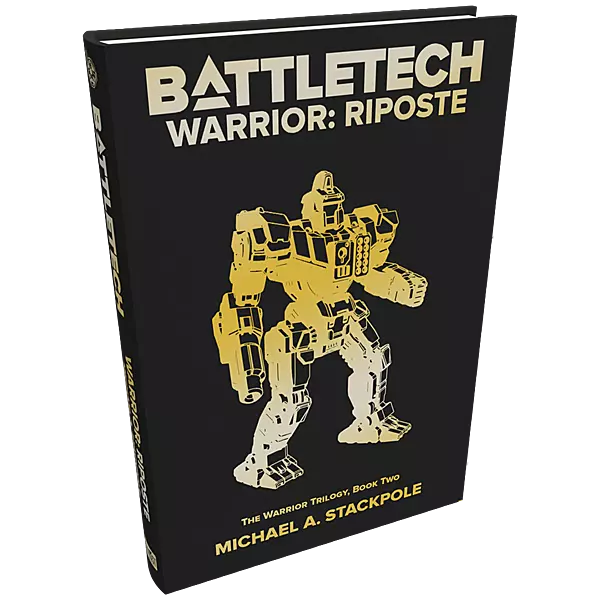 BattleTech : Warrior: Riposte (The Warrior Trilogy, Book Two) by InMediaRes... BattleTech : Warrior: Riposte (The Warrior Trilogy, Book Two) by InMediaRes...