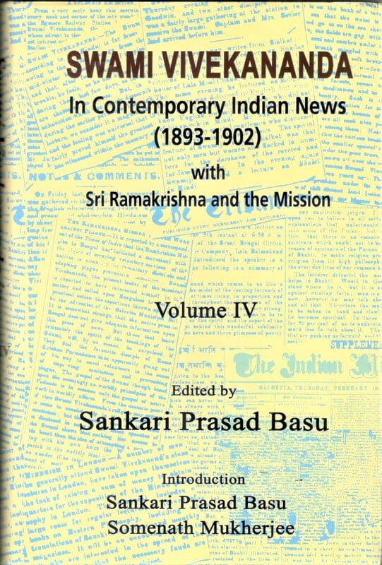 Swami  Vivekananda in Contemporary Indian News Volume 4 (English) (Deluxe)) Swami  Vivekananda in Contemporary Indian News Volume 4 (English) (Deluxe))