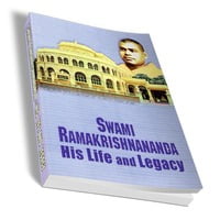 Swami Ramakrishnananda - His Life and Legacy Swami Ramakrishnananda - His Life and Legacy