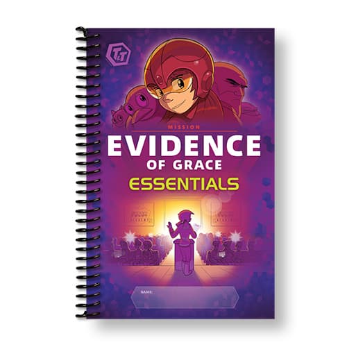 T&T Mission: Evidence of Grace Essentials T&T Mission: Evidence of Grace Essentials