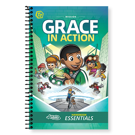 Updated T&T Mission: Grace in Action Essentials Handbook Updated T&T Mission: Grace in Action Essentials Handbook