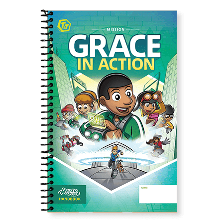 Updated T&T Mission: Grace in Action Handbook Updated T&T Mission: Grace in Action Handbook