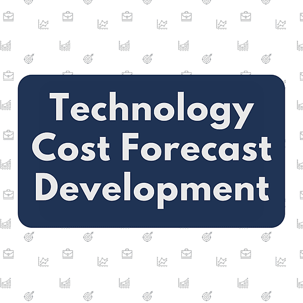 Technology Cost Forecast Development Technology Cost Forecast Development