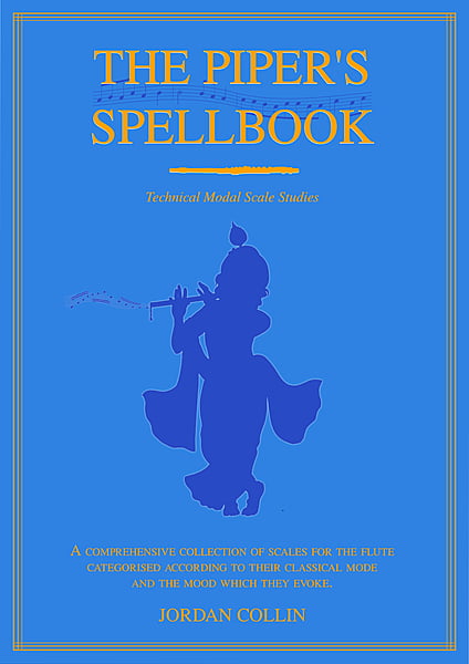 The Piper's Spellbook The Piper's Spellbook