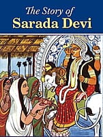 The Story of Sarada Devi The Story of Sarada Devi
