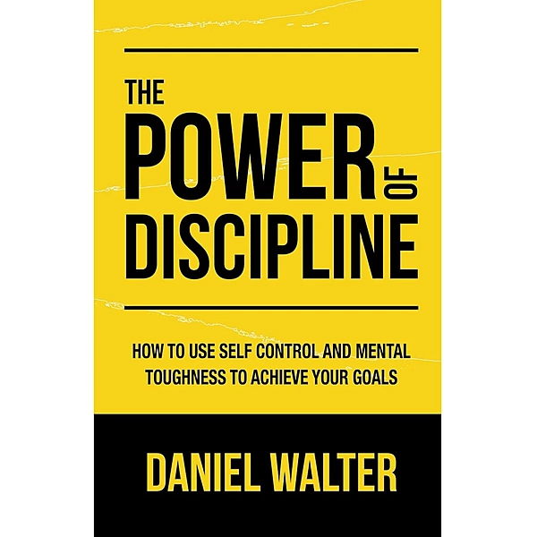The Power of Discipline