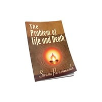 The Problem of Life and Death The Problem of Life and Death