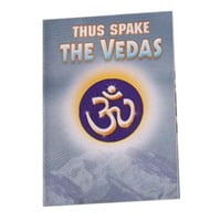 Thus Spake the Vedas Thus Spake the Vedas