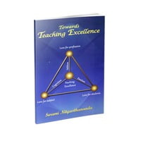 Towards Teaching Excellence Towards Teaching Excellence