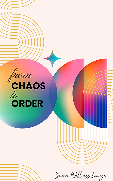 From Chaos to Order From Chaos to Order