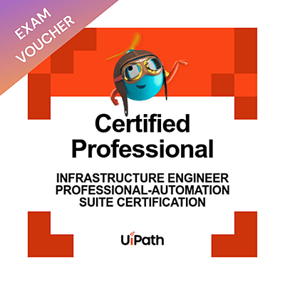 UiPath Infrastructure Engineer Professional - Automation Suite Voucher