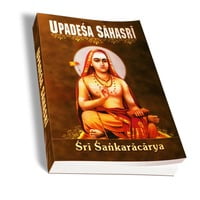 Upadesa Sahasri Upadesa Sahasri