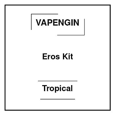 Vapengin Eros Kit Tropical