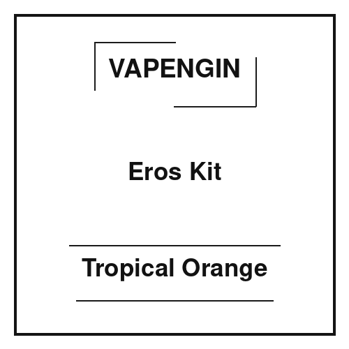 Vapengin Eros Kit Tropical Orange