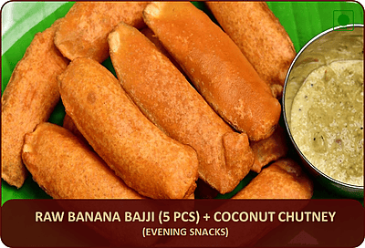 DES - Raw Banana Bajji - 5 Pcs DES - Raw Banana Bajji - 5 Pcs