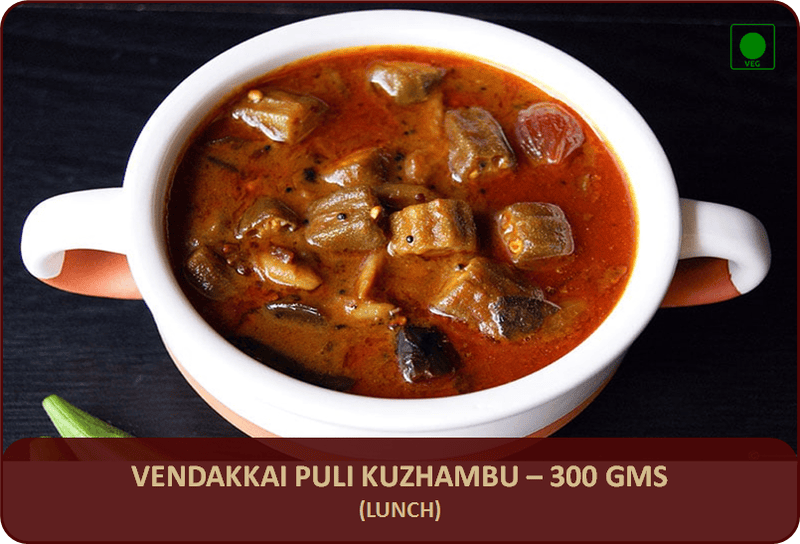 Vendakkai Puli Kuzhambu - 300 Gms