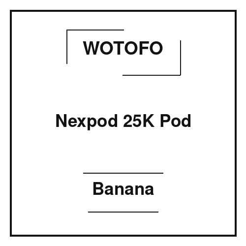Wotofo Nexpod 25K Pod Banana
