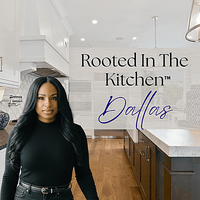 Rooted In The Kitchen Dallas