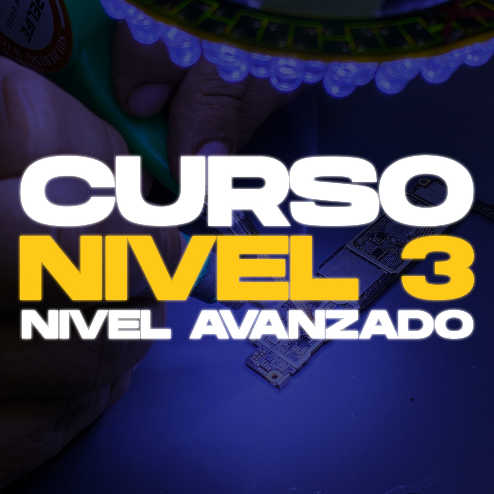 Curso Nivel 3 - Reparación de Fallas