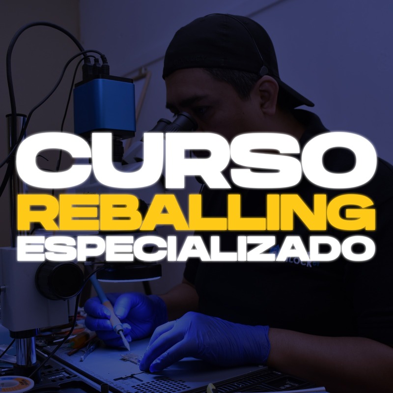 Curso Reballing y Microsoldadura