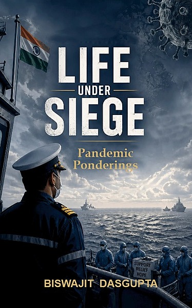 Life Under Siege : Pandemic Ponderings Life Under Siege : Pandemic Ponderings