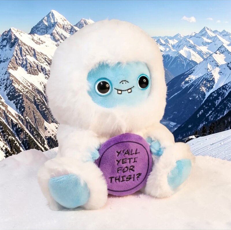 Plush "Y'all Yeti for This!?"