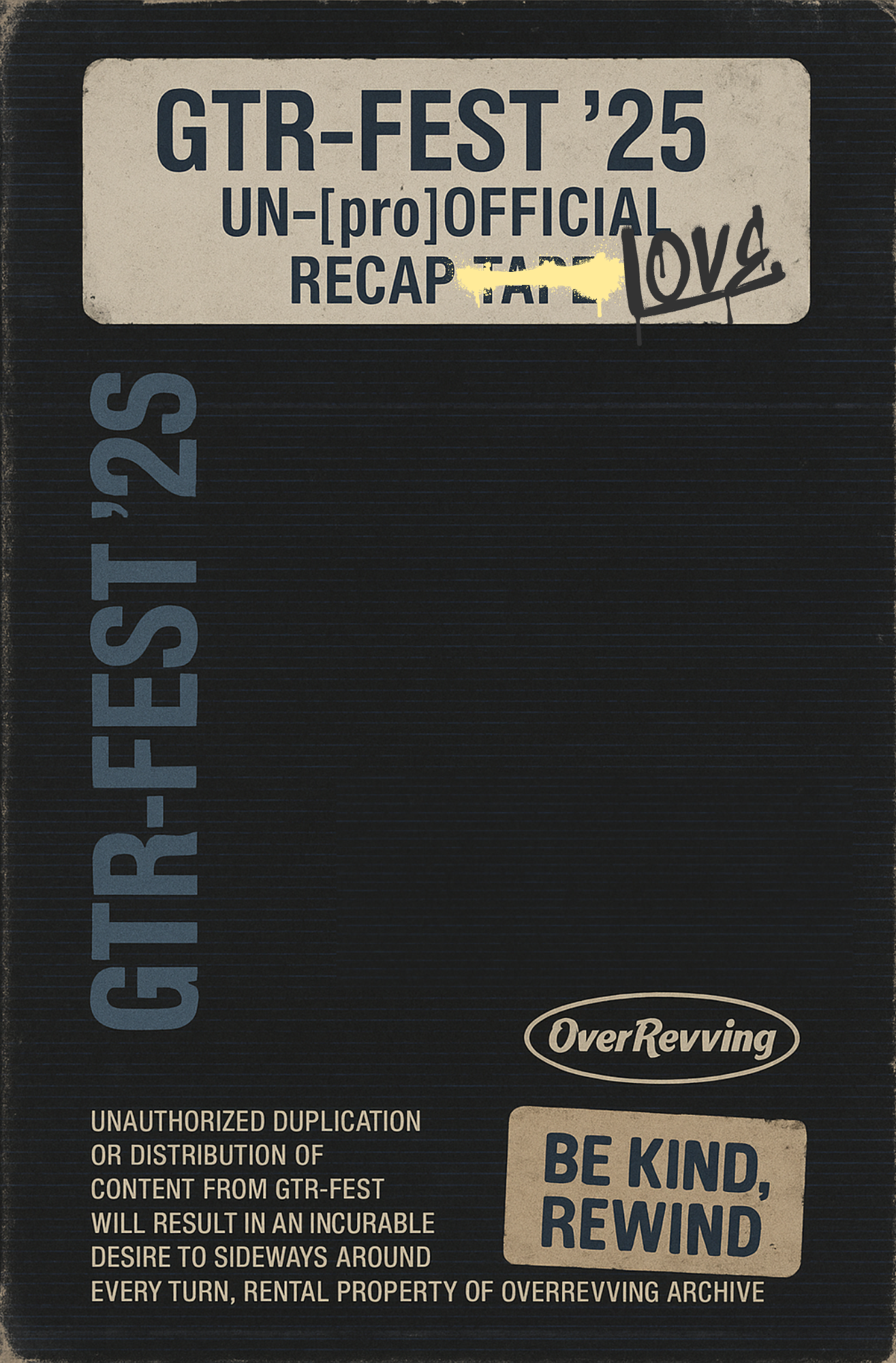 OverRevving Zine — Issue #1 (GTR-Fest ’25 Retro Tape Edition)