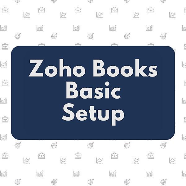Zoho Books Basic Setup