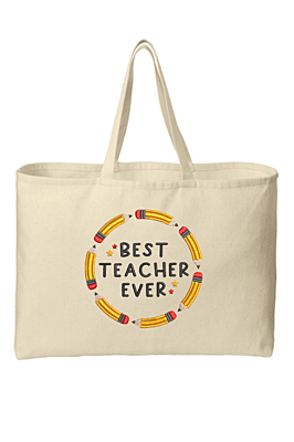 Best Teacher Ever Embroidered Large Organic Tote Bag