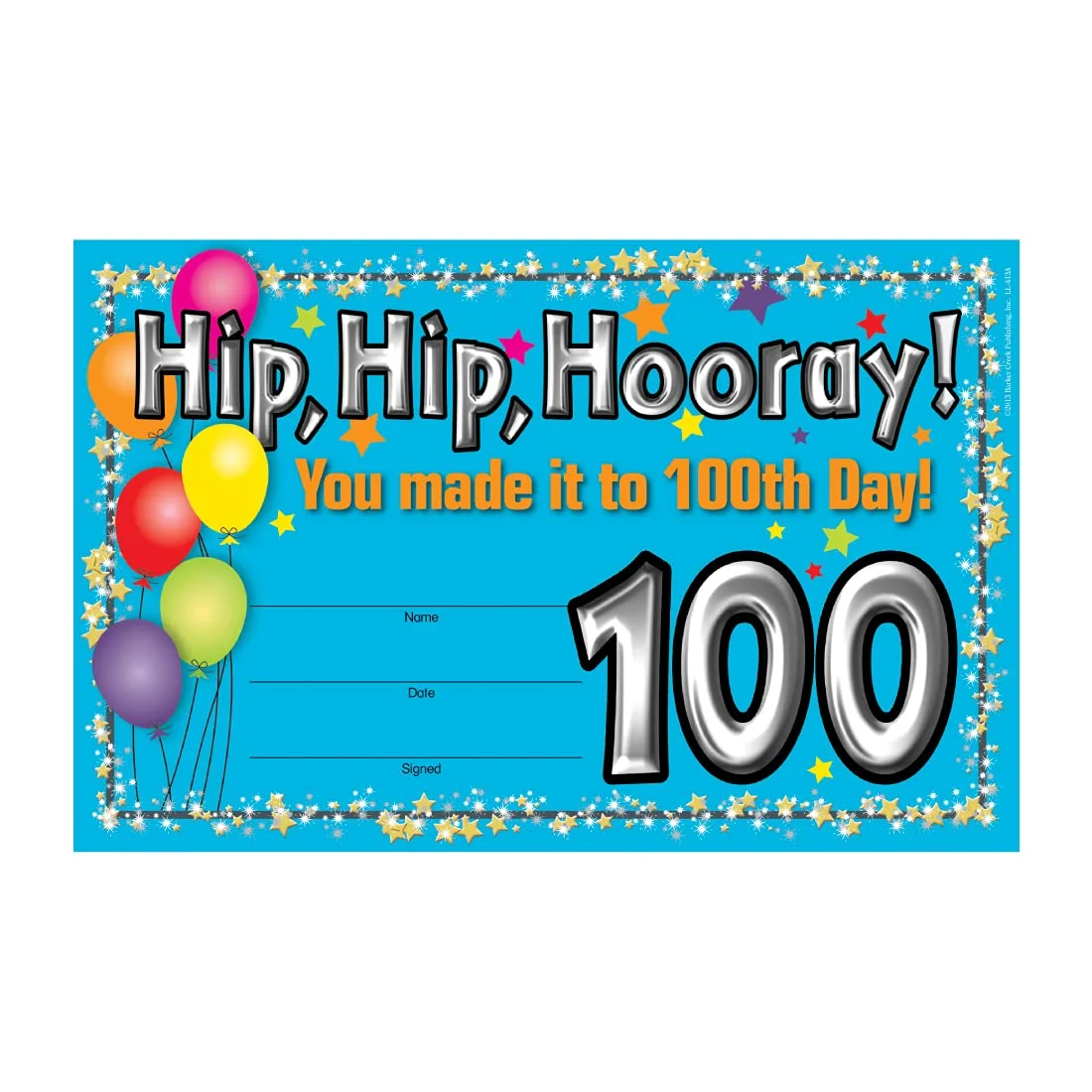 Barker Creek Recognition Awards, 100th Day, Celebrate Student Achievements with These Colorful Awards, 8.5" x 5.5"