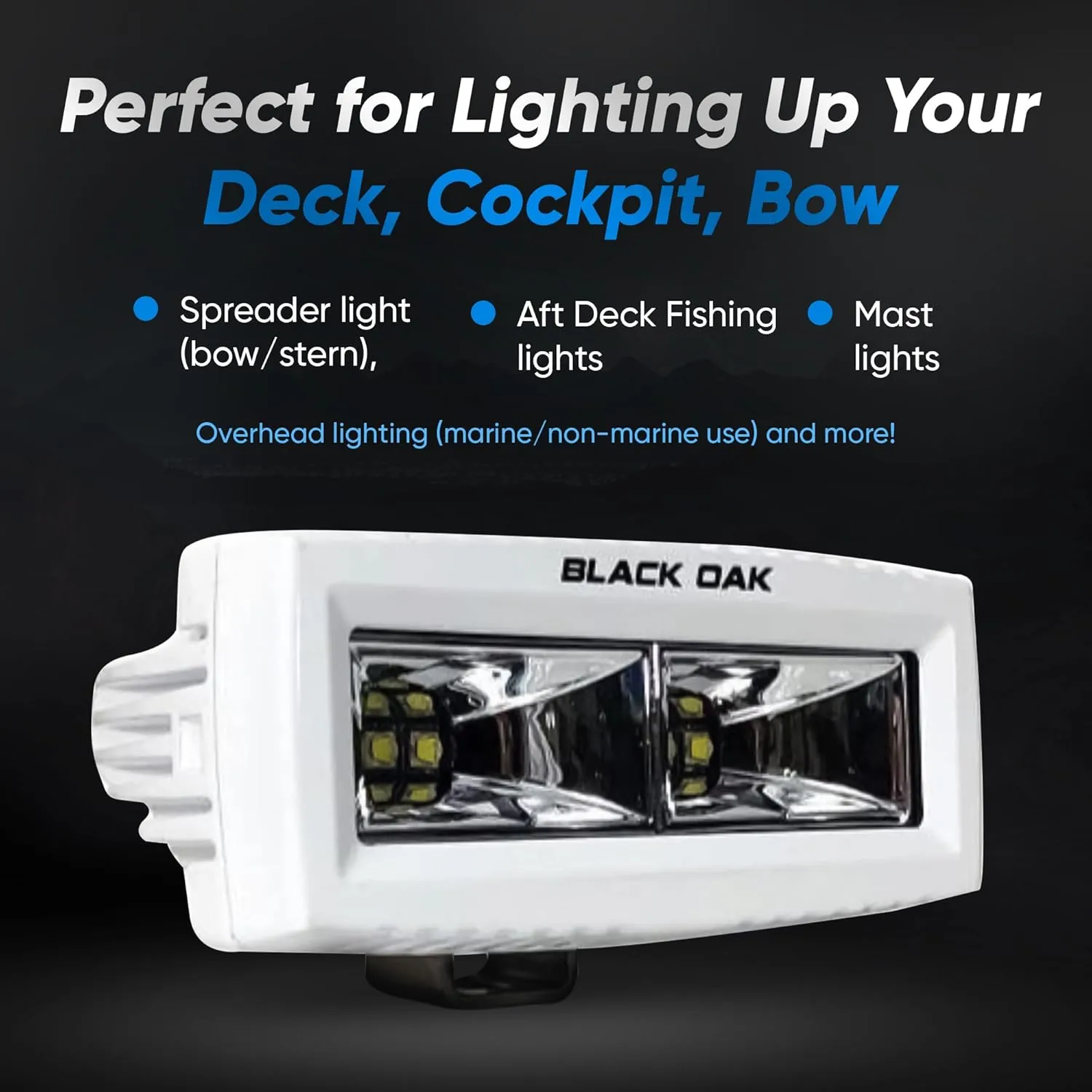 Black Oak Marine Spreader Light - Scene Optics - Pro Series 3.0