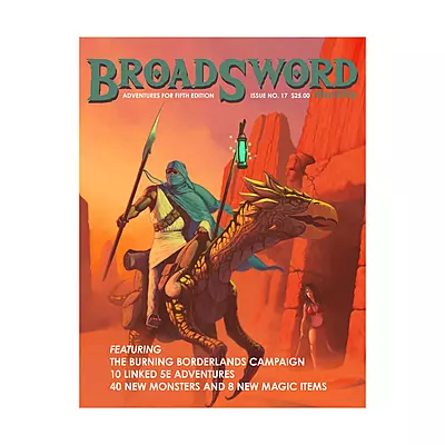 5E - D&D - DMDave - Broadsword Adventures Issue 17