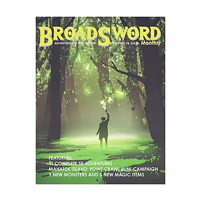 5E - D&D - DMDave - Broadsword Adventures Issue 14