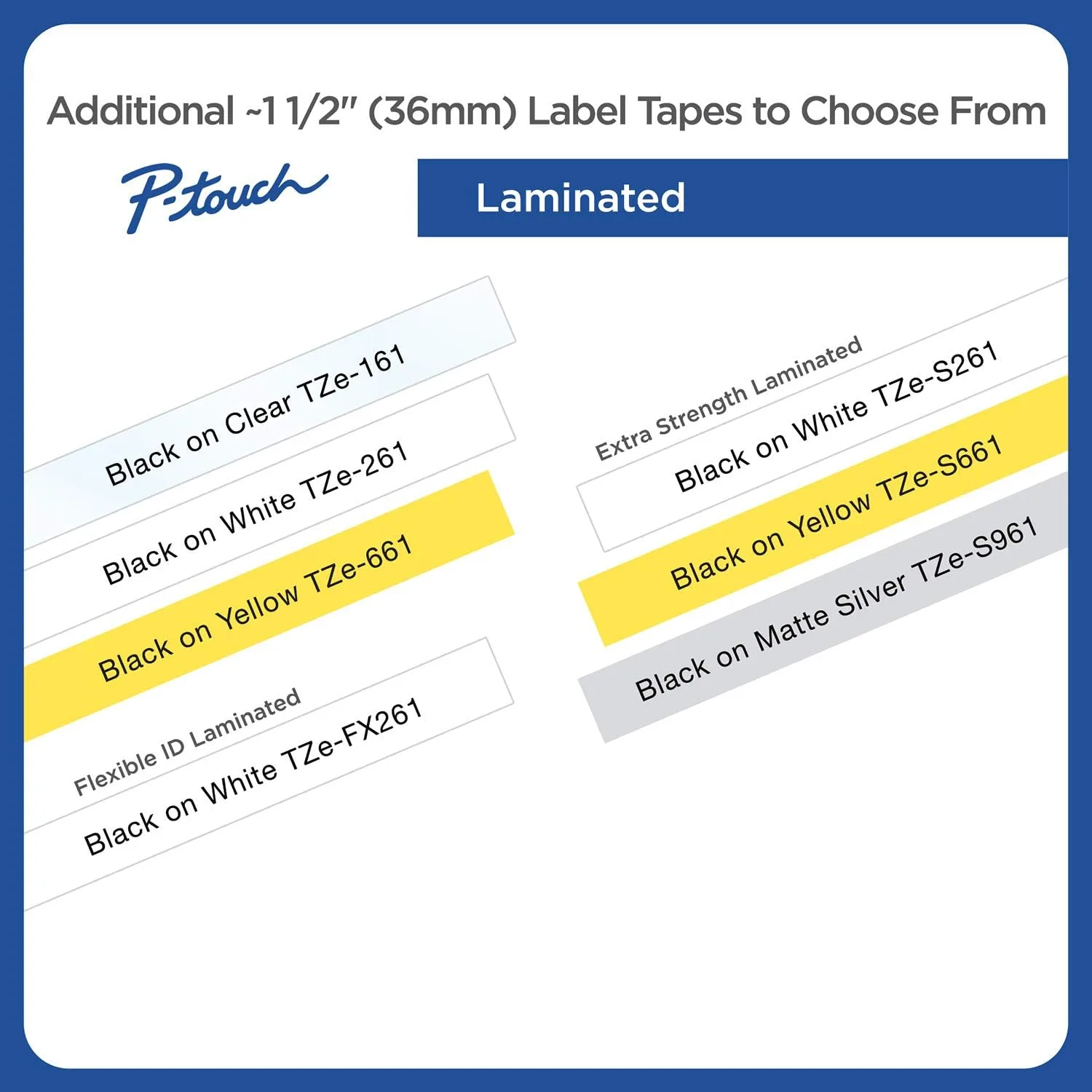 Brother P-touch TZe Laminated Label Tape 1.5 in (36mm x 26.2 ft)