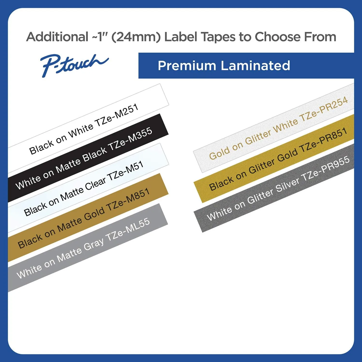 Brother Genuine P-Touch TZe Laminated Label Tape, 1" (24mm) x 26.2ft (8m)