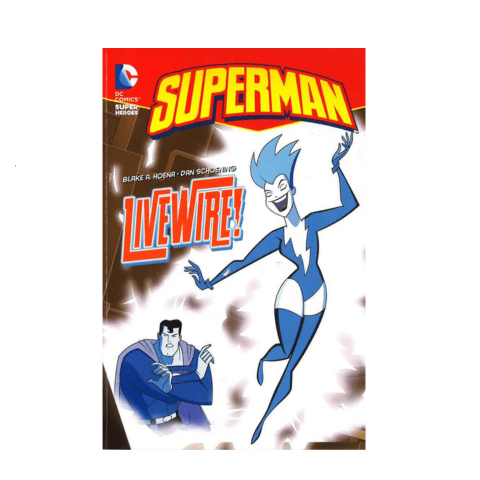 DC Comics Super Heroes: Superman: Live Wire