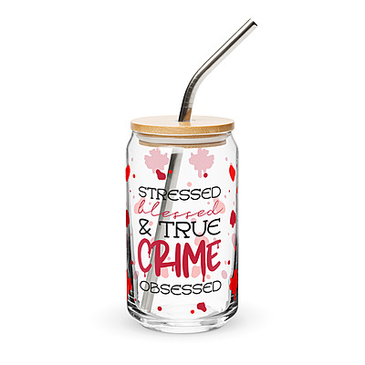 Stressed, Blessed & True Crime Obsessed Can-Shaped Glass with Bamboo Lid & Straw – 16 oz
