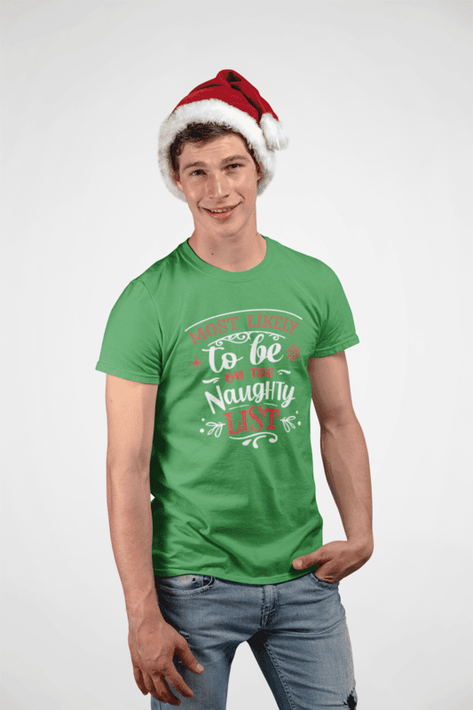 Most Likely to Be on the Naughty List – Funny Christmas T-Shirt (Bella+Canvas)