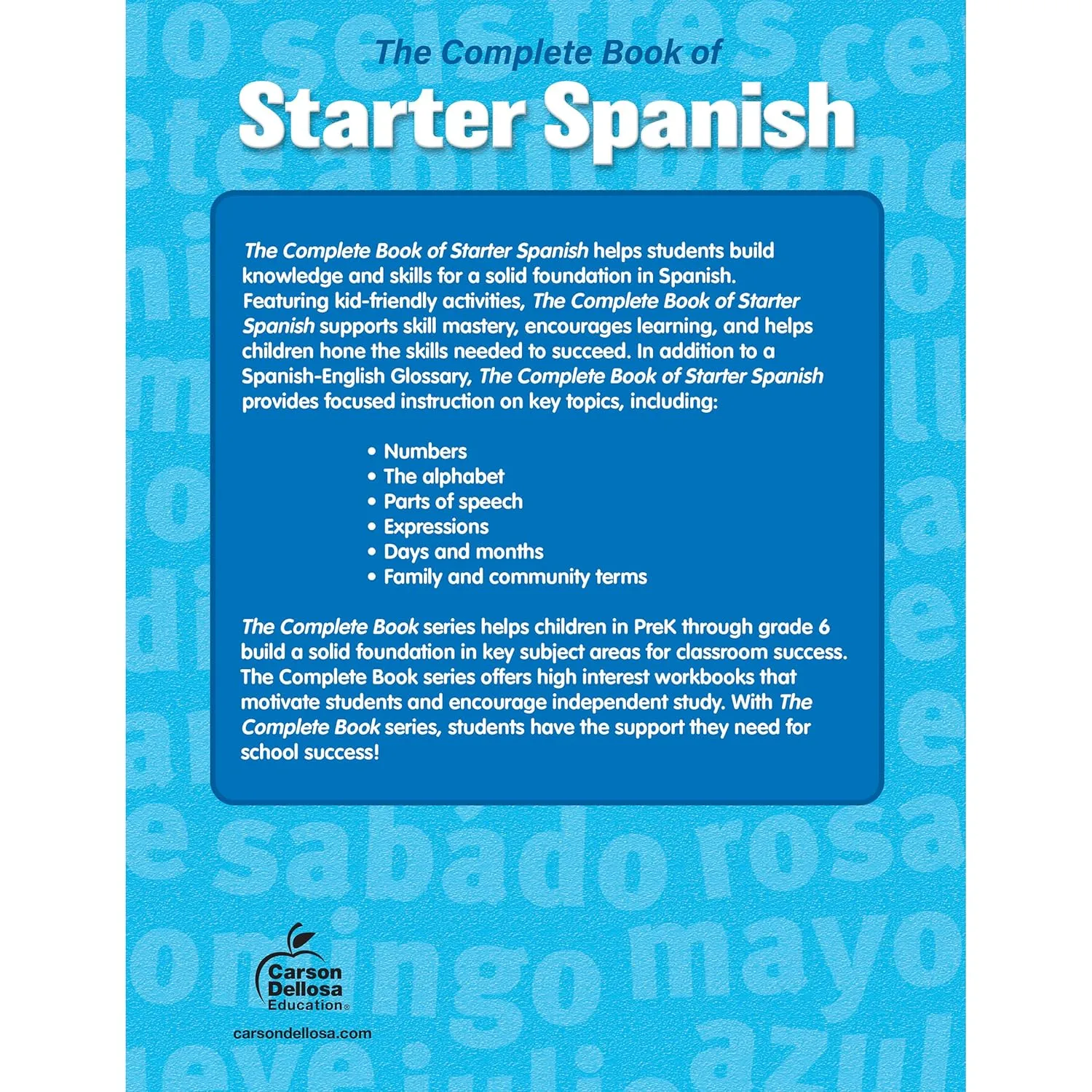 Complete Book of Starter Spanish Workbook for Kids, PreK-Grade 1 Spanish Learning, Basic Spanish Vocabulary, Colors, Shapes