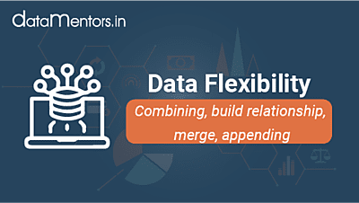 Data Flexibility