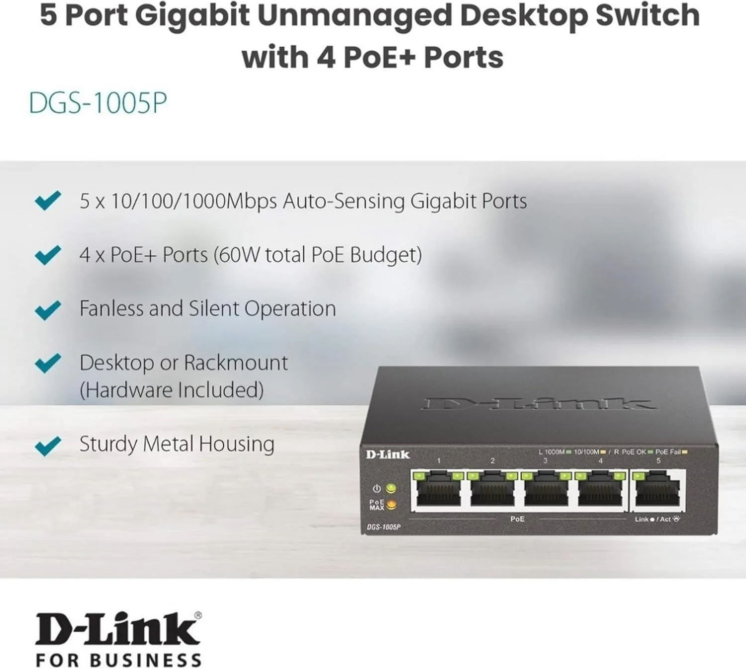 D-Link 5-Port Gigabit PoE+ Unmanaged/Plug and Play (60W Total PoE Budget 4xPort) Metal Compact Desktop Switch - (DGS-1005P)