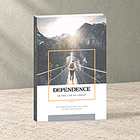 Dependence in the Life of Christ—Jan Philip Svetlik [free distribution]