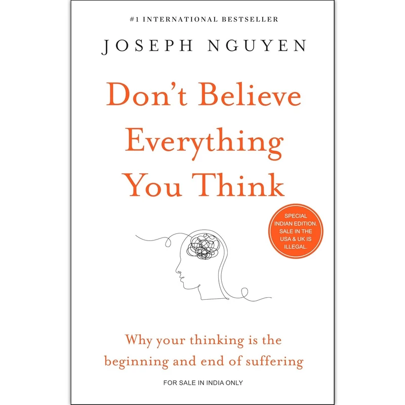 Don't Believe Everything You Think