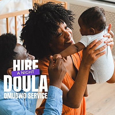 Hire a Postpartum Doula - Omugwo Service - 6 Weeks Hire a Postpartum Doula - Omugwo Service - 6 Weeks