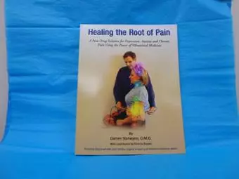 Healing the Root of Pain Book