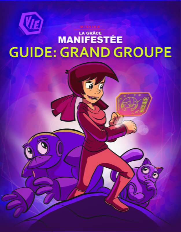 Guide : Grand groupe - La grâce manifestée avec CD compagnon