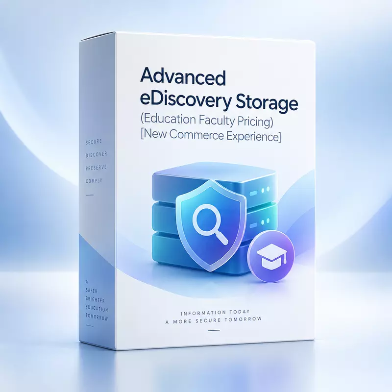Advanced eDiscovery Storage  (Education Faculty Pricing) [New Commerce Experience]