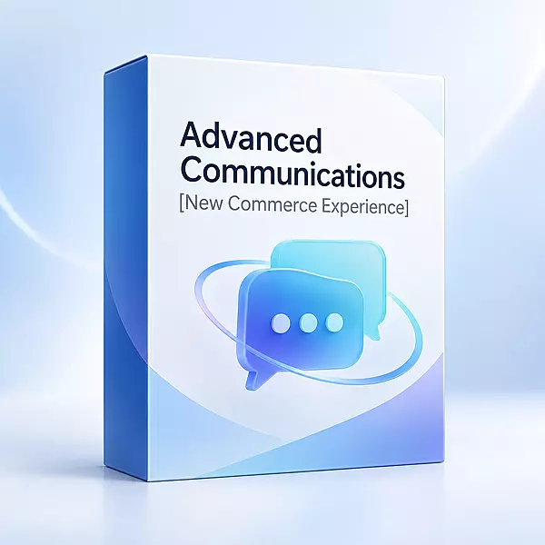 Advanced Communications [New Commerce Experience]